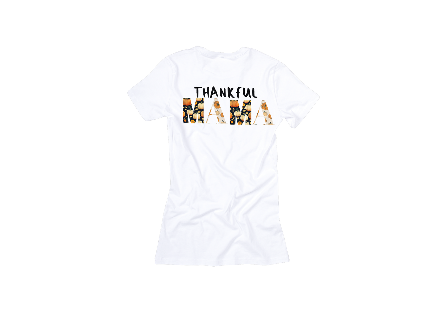 Thankful Mama Short Sleeve T-Shirt