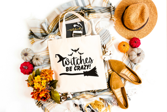 Canvas Bag Witches Be Crazy